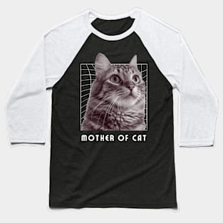 Mother of Cat Baseball T-Shirt